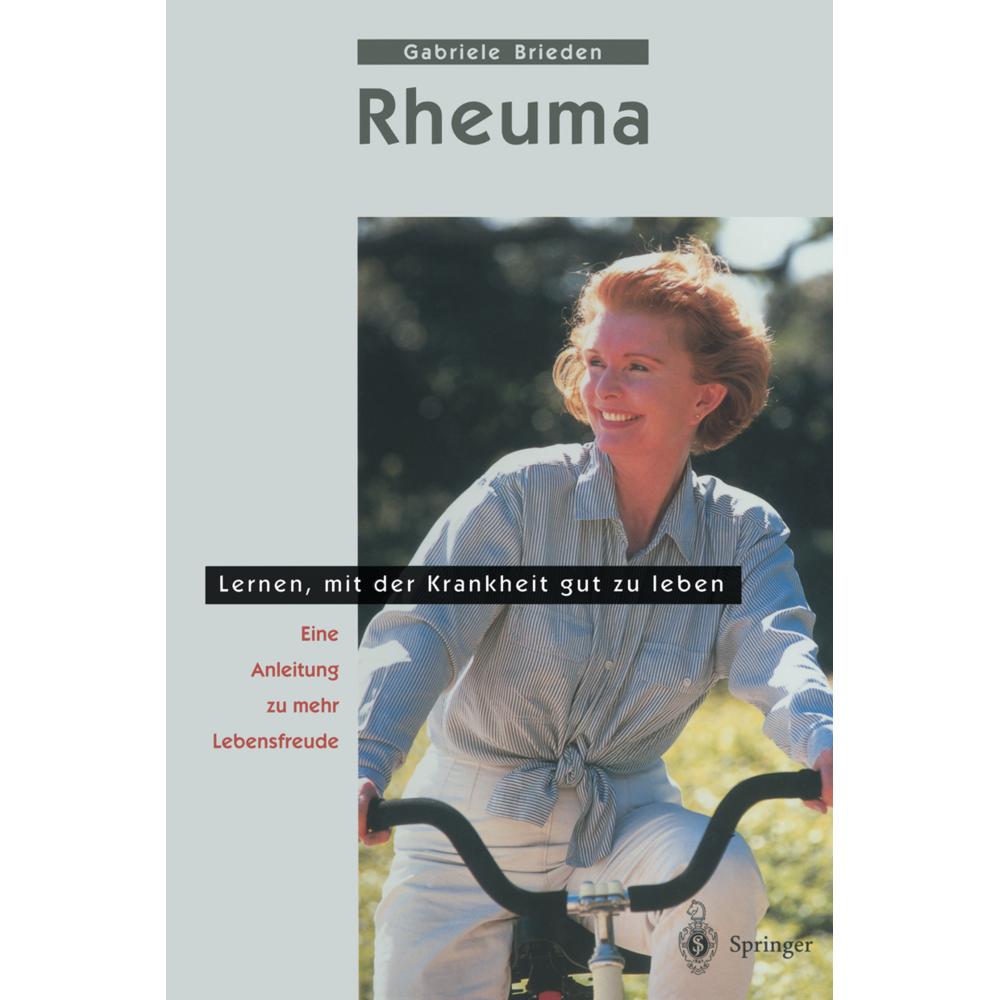 Rheuma - Lernen, mit der Krankheit gut zu leben, Fachbücher von Gabriele Brieden