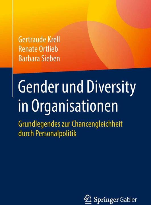 Produktbild Gender und Diversity in Organisationen (Deutsch, Barbara Sieben, Gertraude Krell, Renate Ortlieb, 2018)