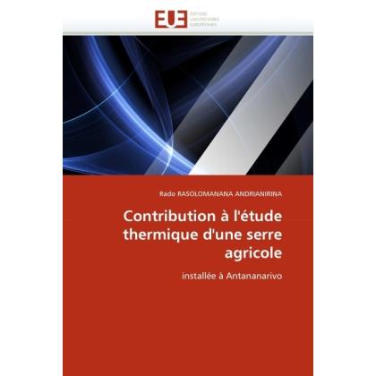 Contribution à l'étude thermique d'une serre agricole, Fachbücher