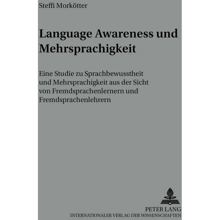 Language Awareness und Mehrsprachigkeit, Fachbücher von Steffi Morkötter