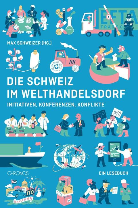 Produktbild Die Schweiz im Welthandelsdorf (Deutsch, 2016)