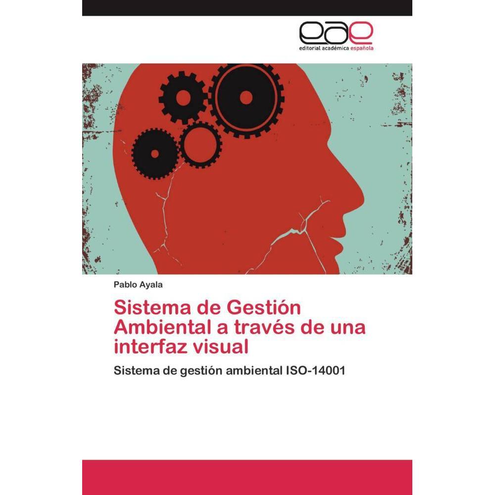 Sistema de Gestión Ambiental a través de una interfaz visual, Fachbücher