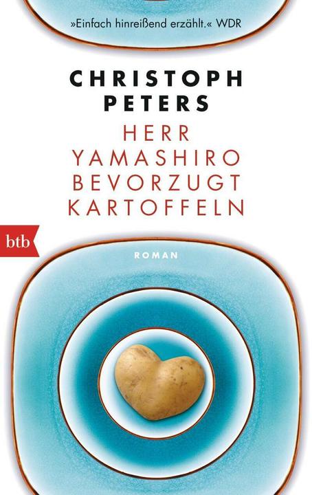 Produktbild Herr Yamashiro bevorzugt Kartoffeln (Deutsch, Christoph Peters, 2016)