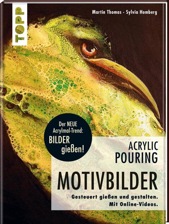 Produktbild Acrylic Pouring - Motivbilder (Deutsch, Martin Thomas, 2019)