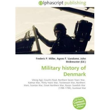 Military history of Denmark, Fachbücher von Agnes F. Vandome, Frederic P. Miller, John McBrewster