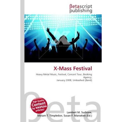 X-Mass Festival, Fachbücher von Lambert M. Surhone, Miriam T. Timpledon, Susan F. Marseken