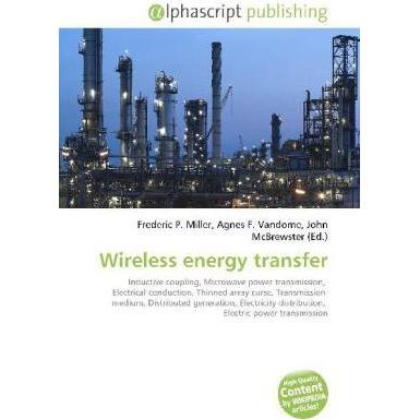 Thumbnail - Wireless energy transfer, Fachbücher von Agnes F. Vandome, Frederic P. Miller, John McBrewster