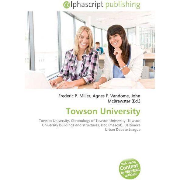 Thumbnail - Towson University, Fachbücher von Agnes F. Vandome, Frederic P. Miller, John McBrewster
