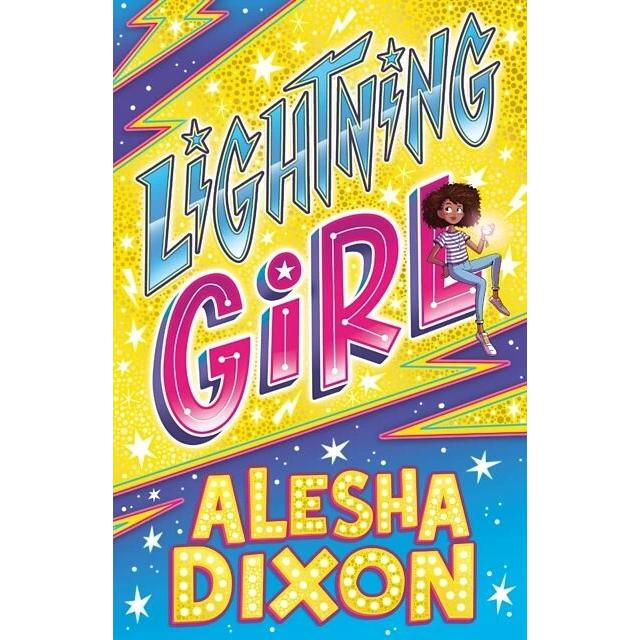 Dixon:Lightning Girl, Kinderbücher von Alesha Dixon