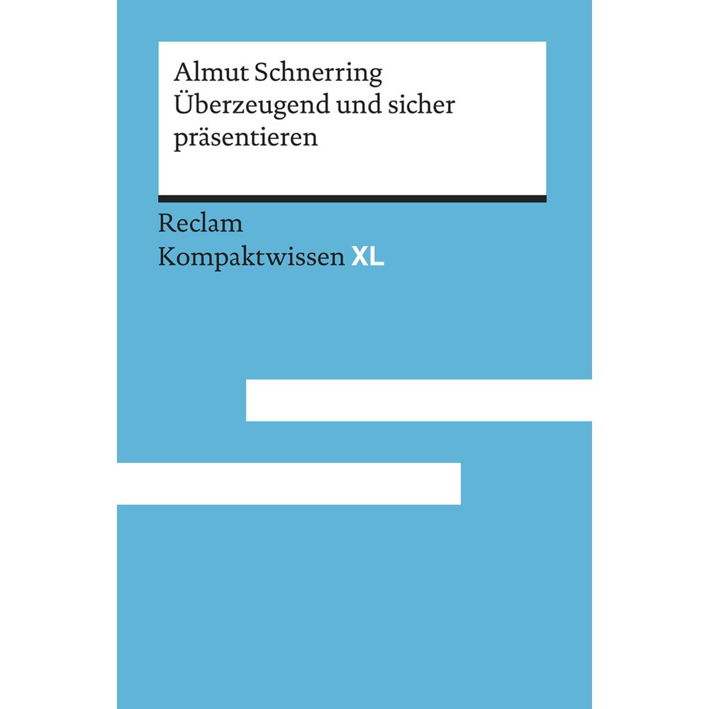 Überzeugend und sicher präsentieren, Schulbücher von Almut Schnerring