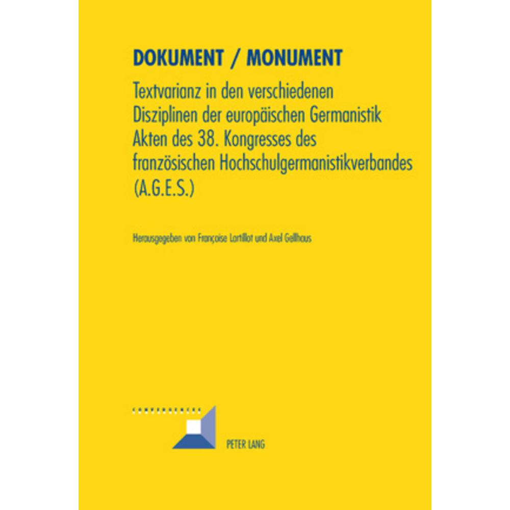 Dokument / Monument, Fachbücher von Françoise Lartillot, Axel Gellhaus