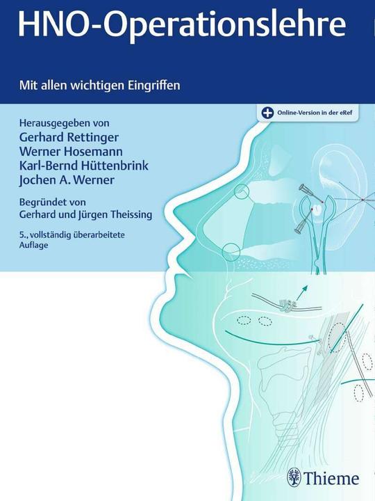 Produktbild HNO-Operationslehre (Deutsch, Gerhard Rettinger, Jochen A. Werner, Karl-Bernd Hüttenbrink, Werner G. Hosemann, 2017)