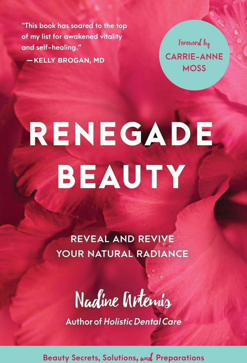 Produktbild Renegade Beauty (Englisch, Carrie-Anne Moss, Nadine Artemis, 2017)