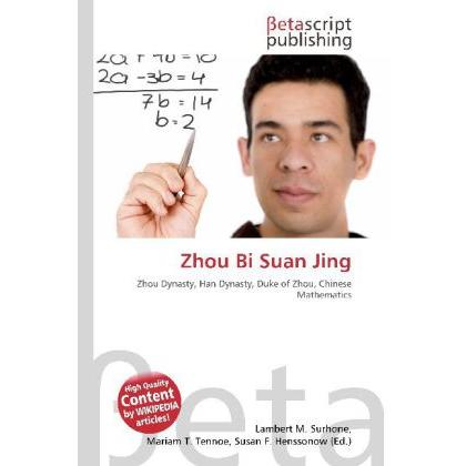 Zhou Bi Suan Jing, Fachbücher von Miriam T. Timpledon, Lambert M. Surhone, Susan F. Marseken