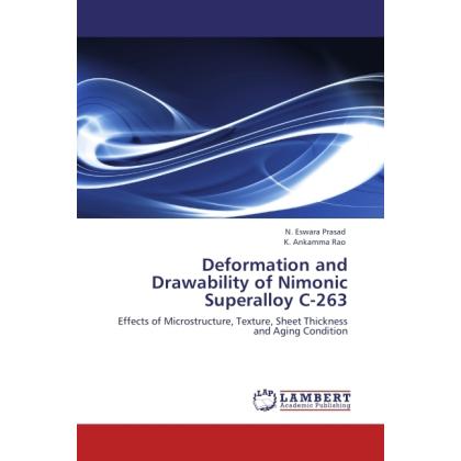 Deformation and Drawability of Nimonic Superalloy C-263, Fachbücher von N. Eswara Prasad, K. Ankamma Rao