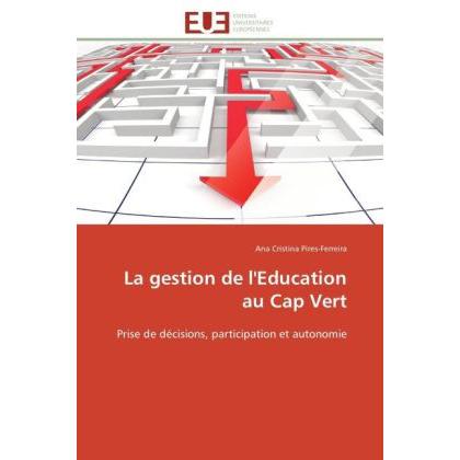 La gestion de l'Education au Cap Vert, Ratgeber