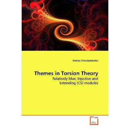 Themes in Torsion Theory, Fachbücher von Stelios Charalambides