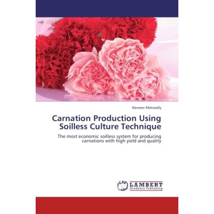 Carnation Production Using Soilless Culture Technique, Fachbücher