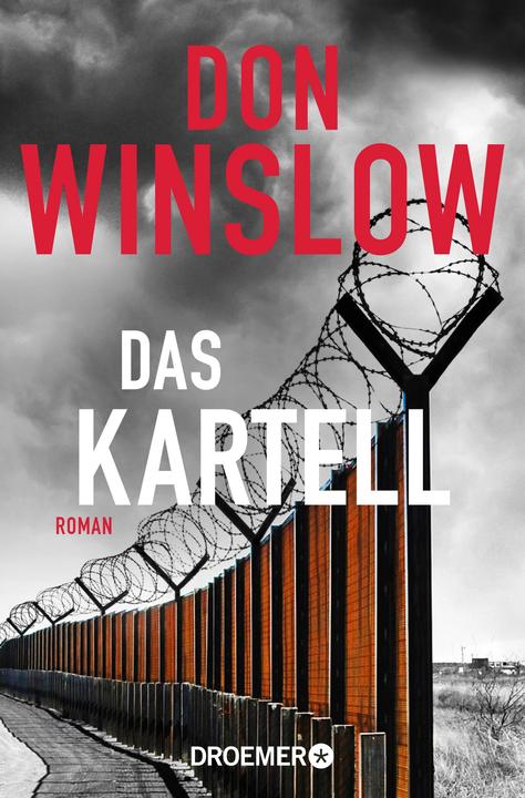Das Kartell (Deutsch, Don Winslow)