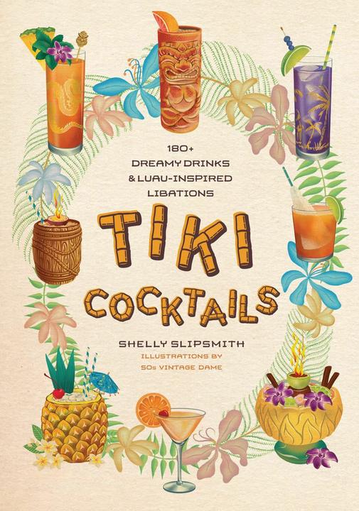 Image du produit Tiki Cocktails (Anglais, Shelly Slipsmith, 2024)