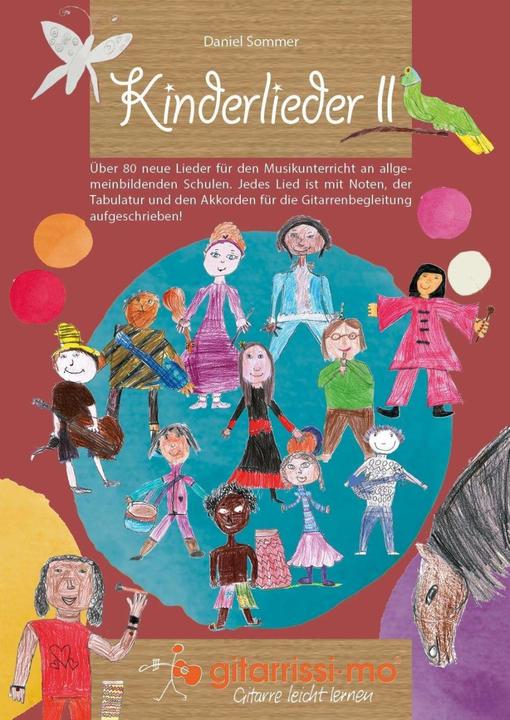 Produktbild Kinderlieder II (Deutsch, Daniel Sommer, Mic Thieme, Nicola Pilger, 2017)