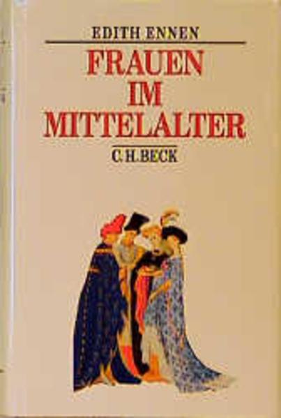 Produktbild Frauen im Mittelalter (Deutsch, Edith Ennen, 1993)
