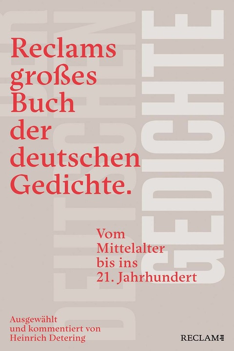 Produktbild Reclams grosses Buch der deutschen Gedichte (Deutsch, Heinrich Detering, 2024)