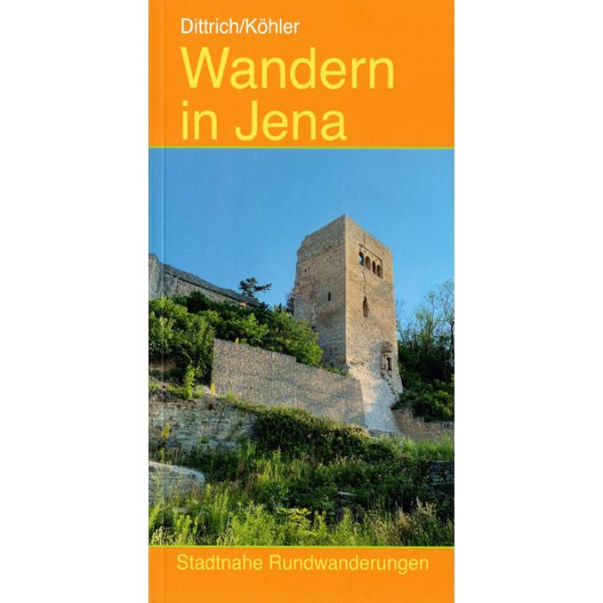 Dittrich:Wandern in Jena, Ratgeber
