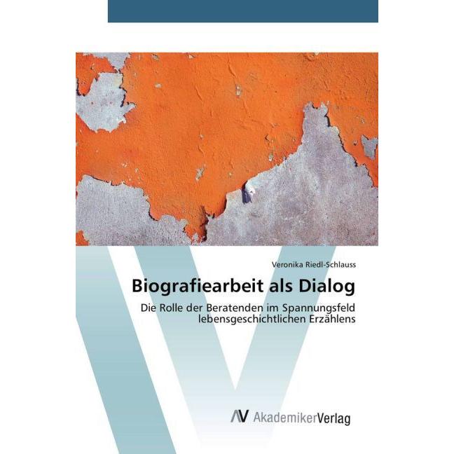 Biografiearbeit als Dialog, Fachbücher