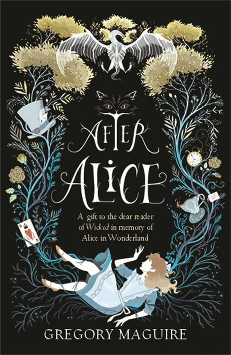 Produktbild After Alice (Englisch, Gregory Maguire, 2016)