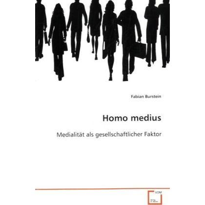 Homo medius, Fachbücher von Fabian Burstein
