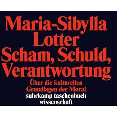 Thumbnail - Scham, Schuld, Verantwortung, Fachbücher von Maria-Sibylla Lotter
