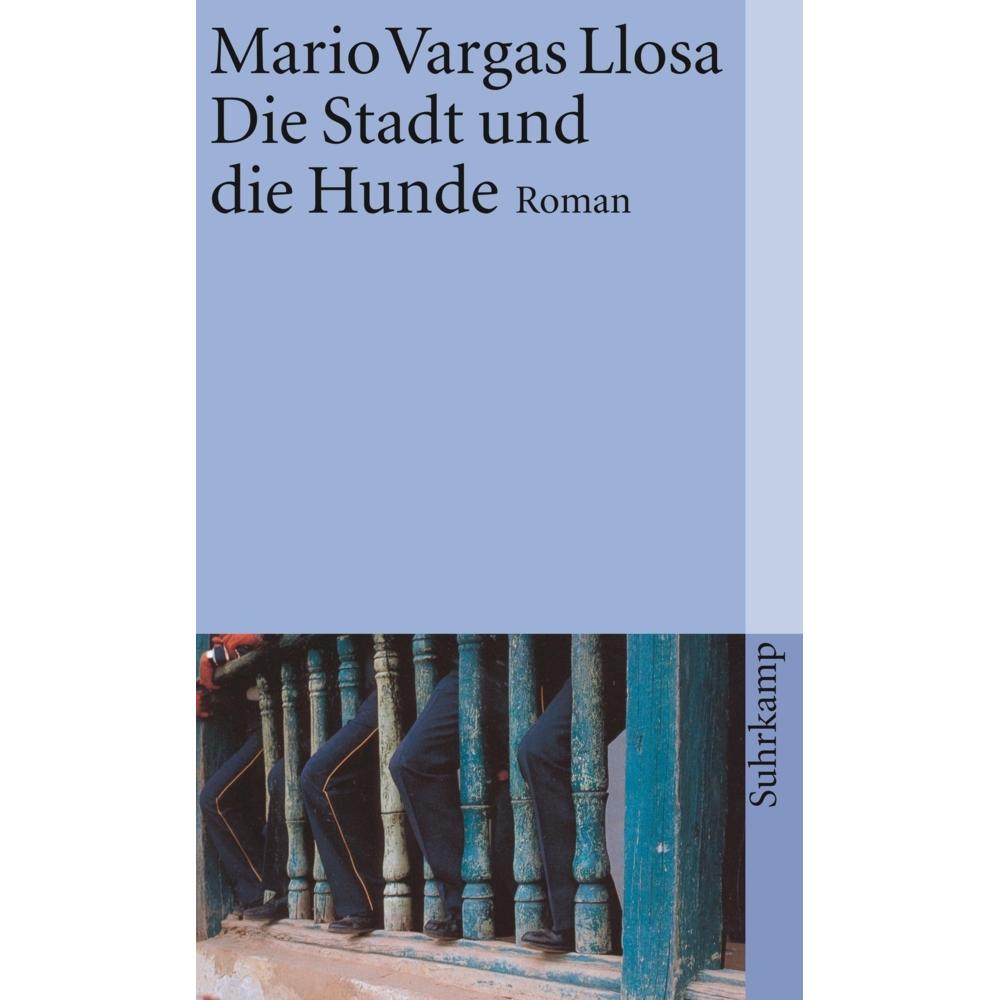 Die Stadt und die Hunde, Belletristik von Mario Vargas Llosa