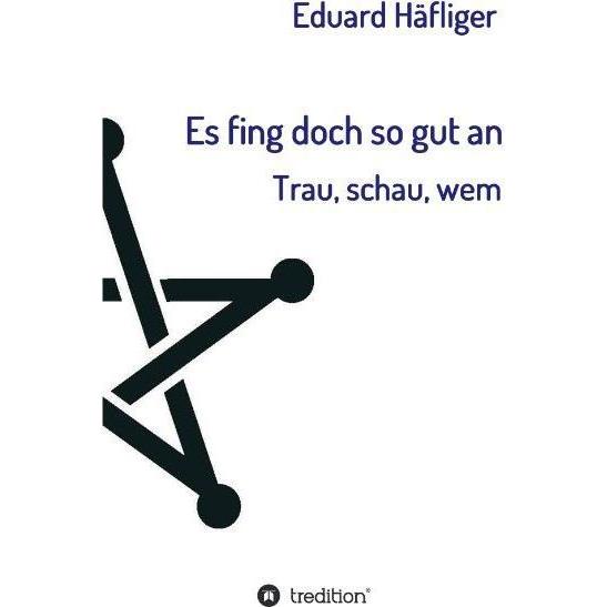 Es fing doch so gut an, Belletristik