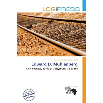 Edward D. Muhlenberg, Fachbücher von Terrence James Victorino