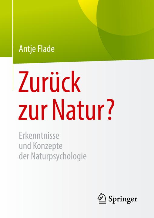 Produktbild Zurück zur Natur? (Deutsch, Antje Flade, 2018)