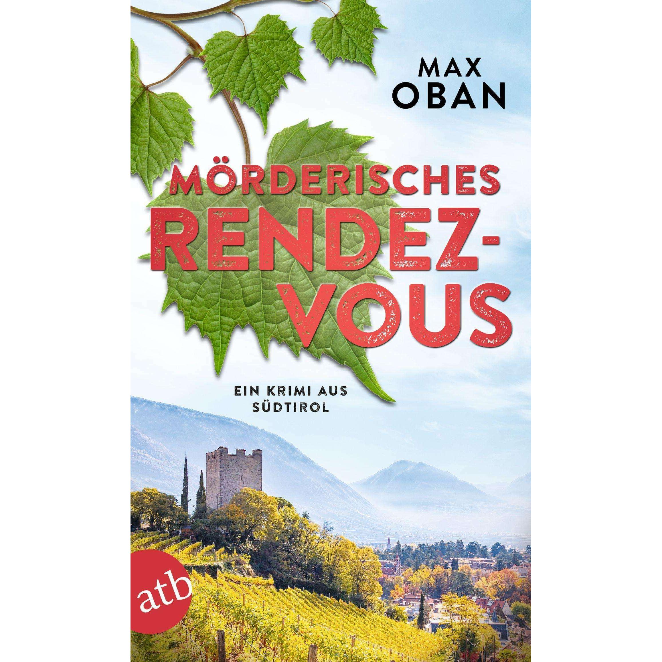 Mörderisches Rendezvous, Belletristik von Max Oban