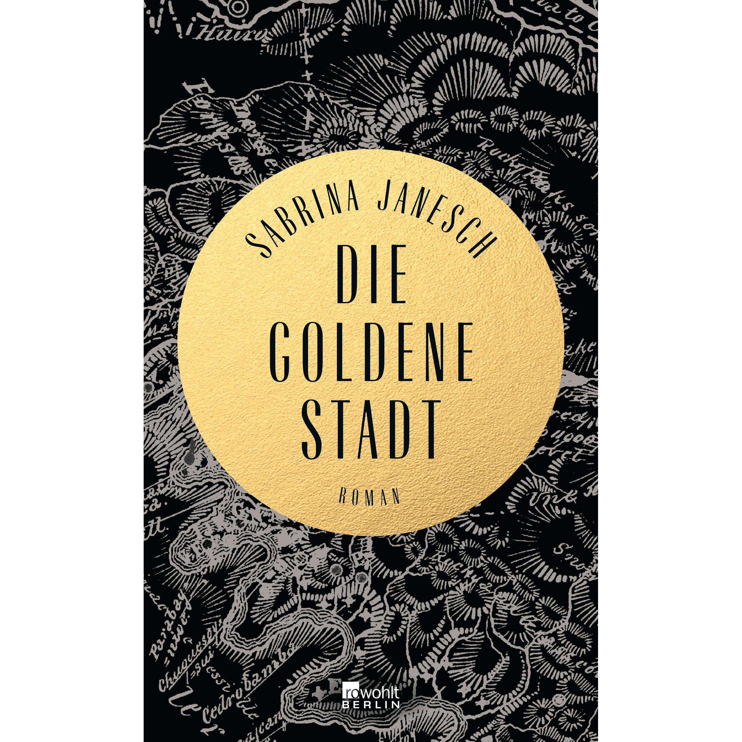 Thumbnail - Die goldene Stadt, Belletristik von Sabrina Janesch