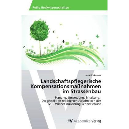 Thumbnail - Landschaftspflegerische Kompensationsmassnahmen im Strassenbau, Fachbücher