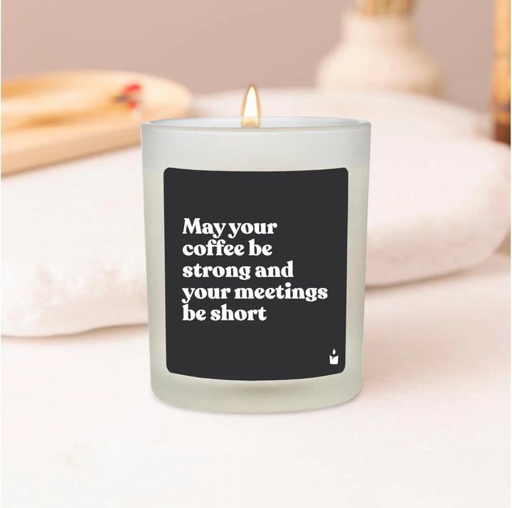 Image du produit Chatty Candles Bougie parfumée Woody May your coffee be strong and your meetings be short