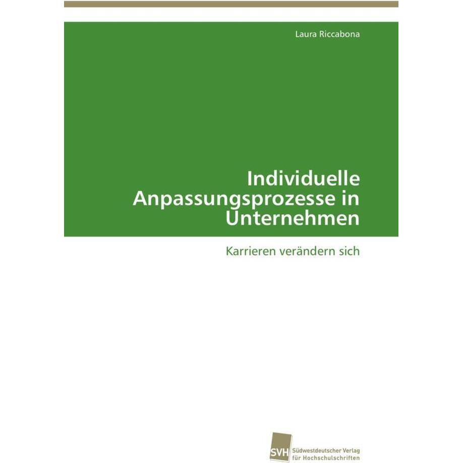 Individuelle Anpassungsprozesse in Unternehmen, Fachbücher
