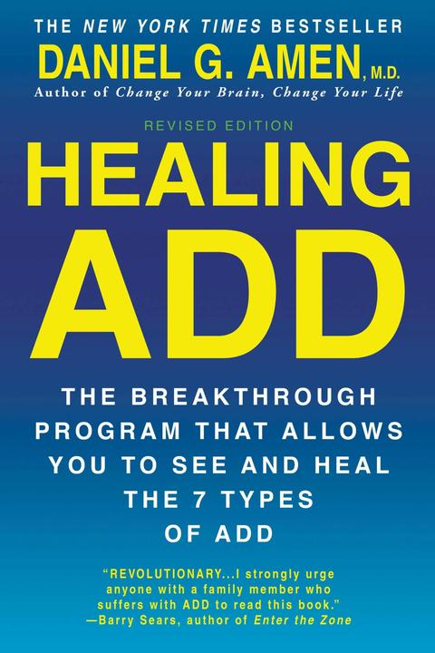 Actual product image Healing ADD Revised Edition (English, Daniel G. Amen, 2013)