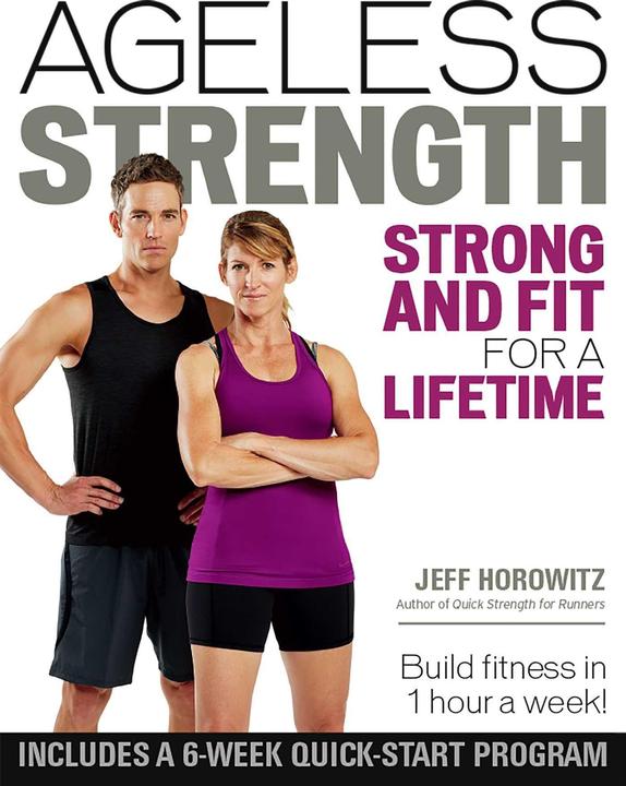 Ageless Strength (Englisch, Jeff Horowitz, 2017)
