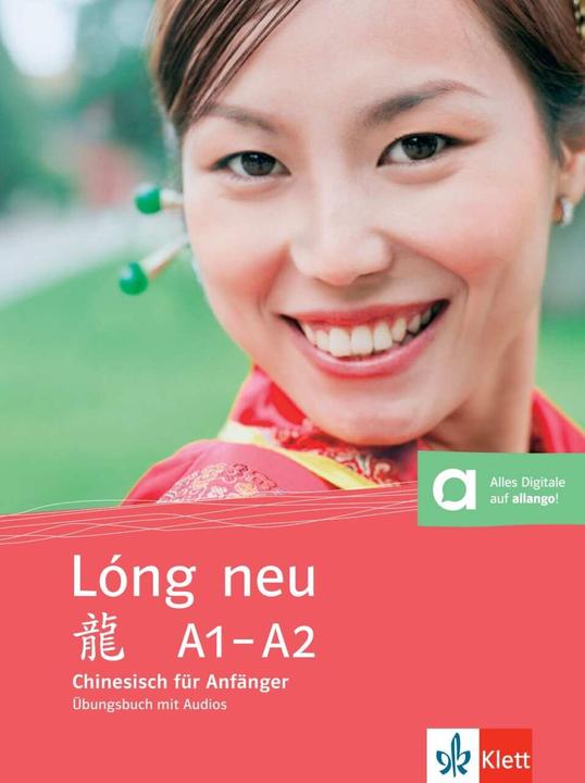 Produktbild Lóng neu (A1-A2). Übungsbuch. Chinesisch für Anfänger (Deutsch, 2015)