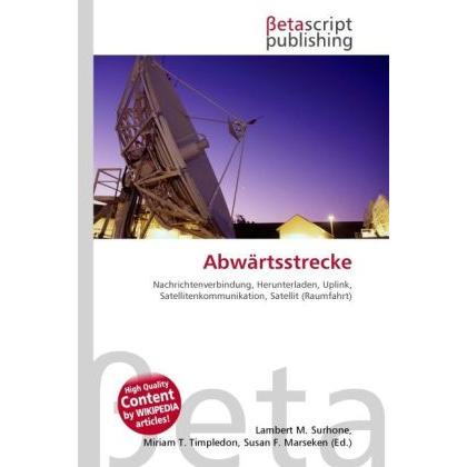 Abwärtsstrecke, Fachbücher von Lambert M. Surhone, Miriam T. Timpledon, Susan F. Marseken