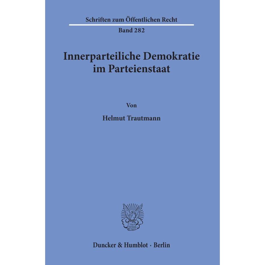 Innerparteiliche Demokratie im Parteienstaat., Fachbücher