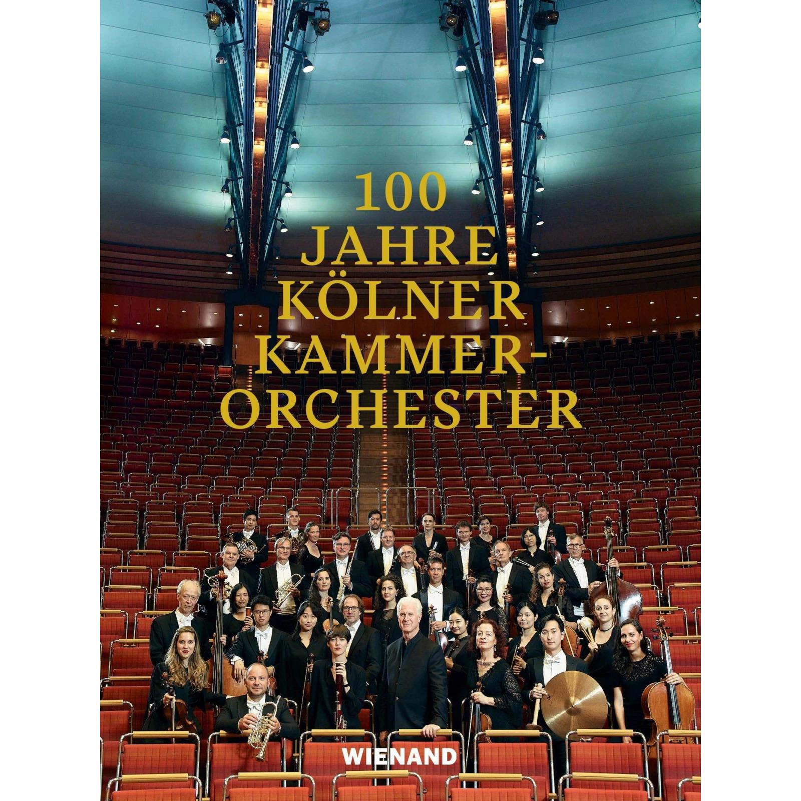 Thumbnail - 100 Jahre Kölner Kammerorchester, Sachbücher von Franz Xaver Ohnesorg, Wilhelm Kemper, Felix Mauser, Gerhard Anders, Oli...
