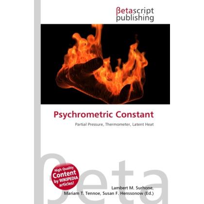 Psychrometric Constant, Fachbücher von Lambert M. Surhone, Miriam T. Timpledon, Susan F. Marseken