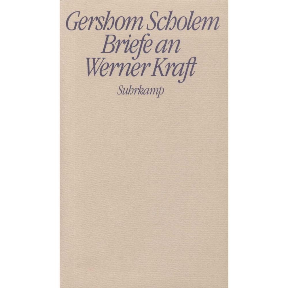 Suhrkamp Briefe an Werner Kraft (Gershom Scholem, Deutsch), Sonstige Literatur