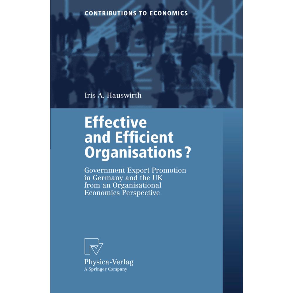 Effective and Efficient Organisations?, Fachbücher